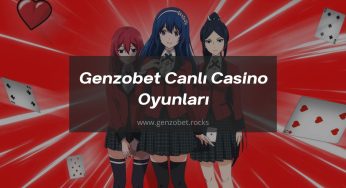 Genzobet Canlı Casino Oyunları